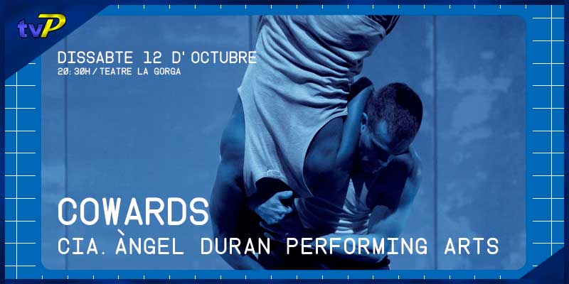 dansa-ona-dance-2024-cowards-121024-ve-agenda-de-palamos