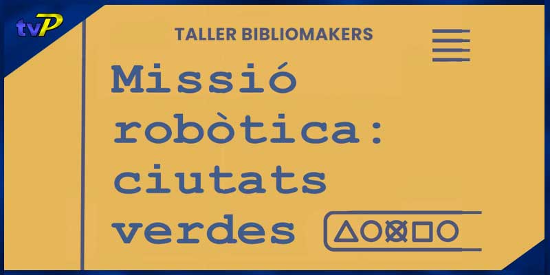 biblioteca-missio-robotica-2025-ve-agenda-de-palamos
